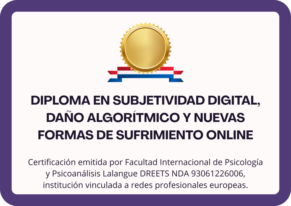 Subjetividad Digital, Daño Algorítmico y Nuevas Formas de Sufrimiento Online