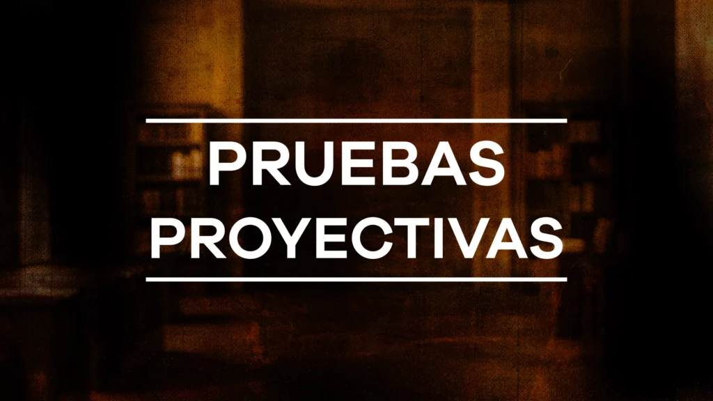 Pruebas proyectivas - Módulo 6